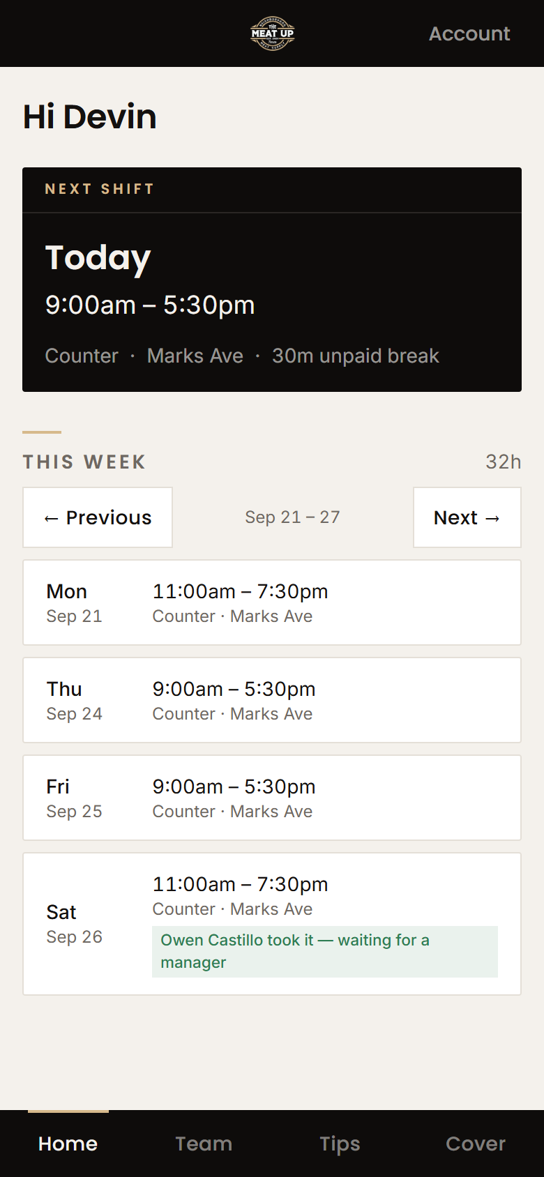 Employee home screen on a phone with today’s shift, the week’s schedule, and a claimed cover waiting for a manager